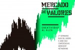 Mercado de Valores, nuevo seminario en Las Naves Mercado de valores
