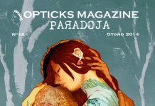 «Paradoja», nuevo número de Opticks Magazine