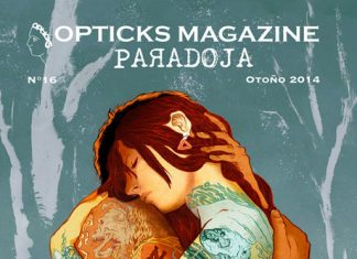 «Paradoja», nuevo número de Opticks Magazine