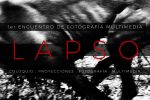 Lapso: fusión de fotografía y multimedia en Las Naves