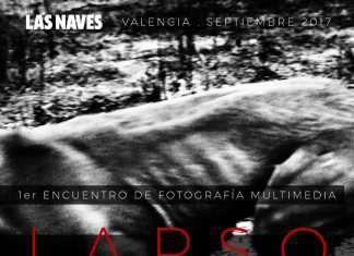 Lapso: fusión de fotografía y multimedia en Las Naves