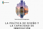 La relación entre política de diseño e innovación, a debate
