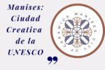 Manises lanza una campaña para ser Ciudad Creativa de UNESCO