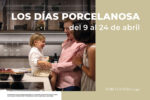 Vuelven Los Días Porcelanosa