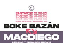 Fantastic Plastic reúne a Boke Bazán y MacDiego